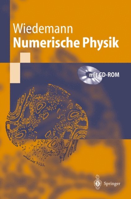 Harald Wiedemann - Numerische Physik, E-bok