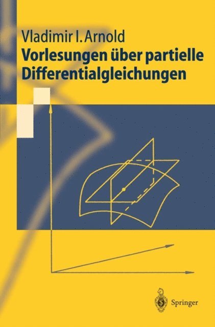 Vladimir I. Arnold - Vorlesungen über partielle Differentialgleichungen, E-bok
