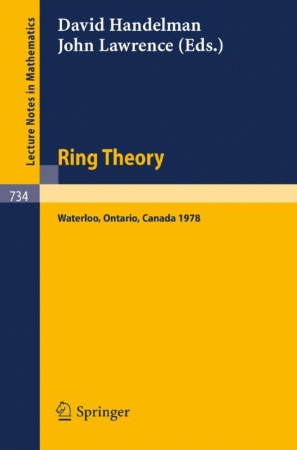 J. Lawrence, D. Handelman - Ring Theory, Waterloo 1978, E-bok