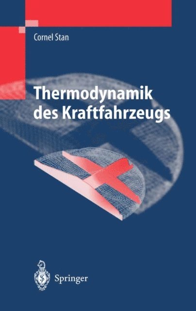 Cornel Stan - Thermodynamik des Kraftfahrzeugs, E-bok
