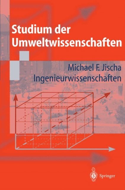 Michael F. Jischa - Studium der Umweltwissenschaften, E-bok