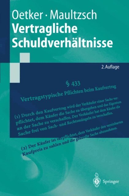 Felix Maultzsch, Hartmut Oetker - Vertragliche Schuldverhältnisse, E-bok