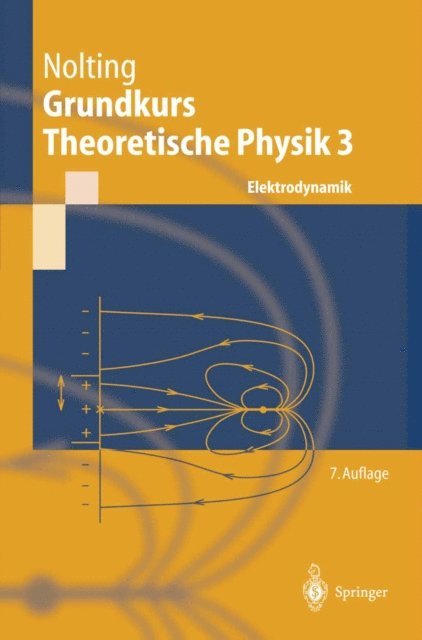 Wolfgang Nolting - Grundkurs Theoretische Physik 3, E-bok