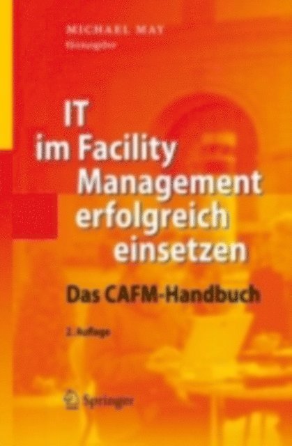 Michael May - IT im Facility Management erfolgreich einsetzen, E-bok