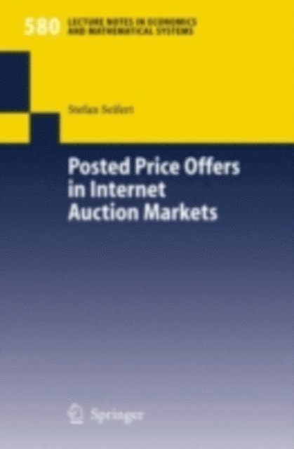 Stefan Seifert - Posted Price Offers in Internet Auction Markets, E-bok