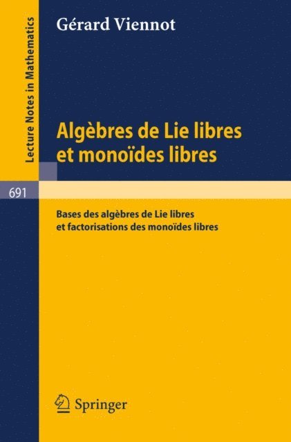 G. Viennot - Algebres de lie libres et monoides libres, E-bok