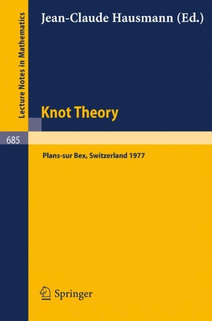 J. C. Hausmann - Knot Theory, E-bok