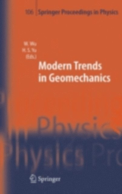 Hai-Sui Yu, Wei Wu - Modern Trends in Geomechanics, E-bok