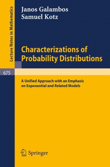 Samuel Kotz, Janos Galambos - Characterizations of Probability Distributions., E-bok