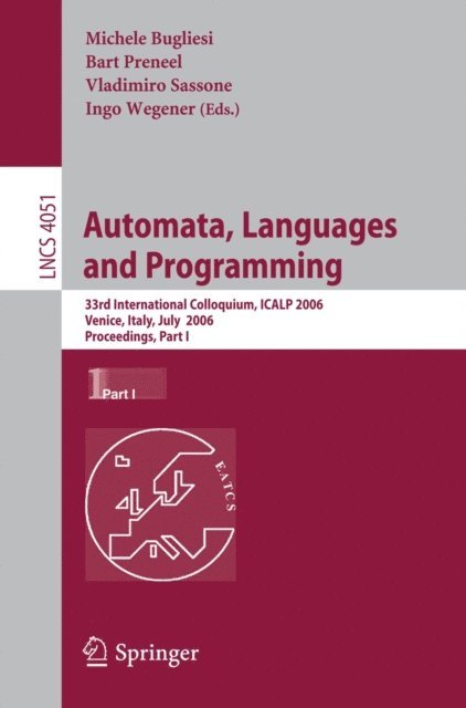 Ingo Wegener, Vladimiro Sassone, Bart Preneel, Michele Bugliesi - Automata, Languages and Programming, E-bok