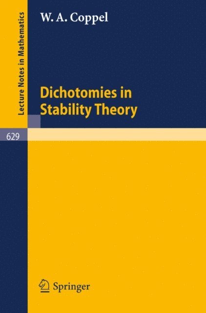 W. A. Coppel - Dichotomies in Stability Theory, E-bok