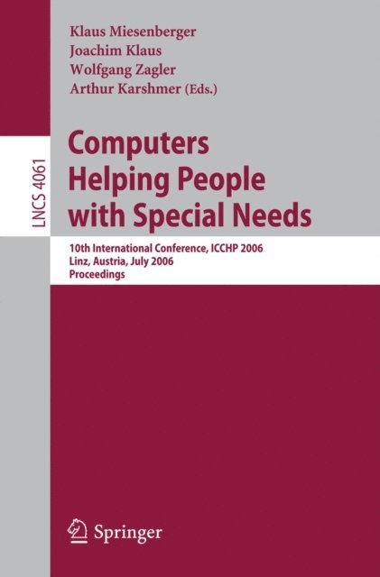 Arthur Karshmer, Wolfgang Zagler, Joachim Klaus, Klaus Miesenberger - Computers Helping People with Special Needs, E-bok