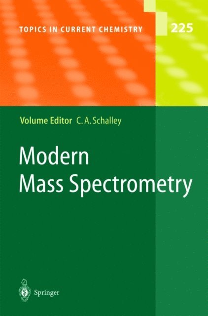 Christoph A. Schalley - Modern Mass Spectrometry, E-bok