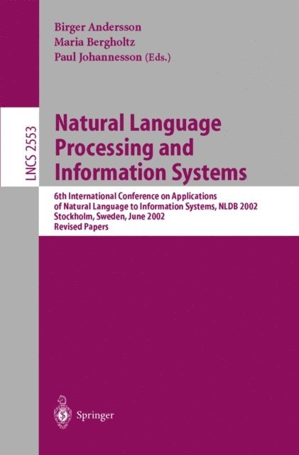 P. Johannesson, Maria Bergholtz, Birger Andersson - Natural Language Processing and Information Systems, E-bok
