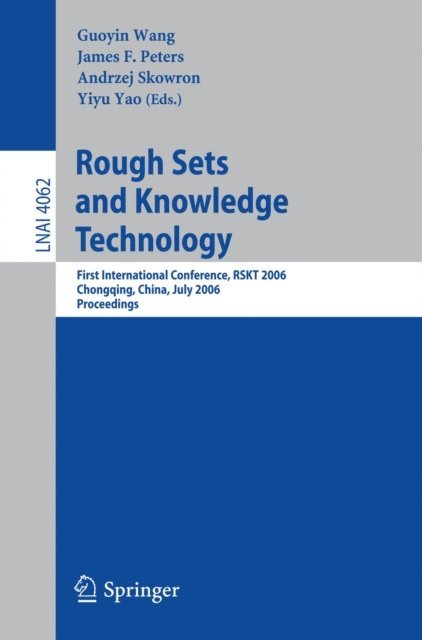 Yiju Yao, James F. Peters - Rough Sets and Knowledge Technology, E-bok