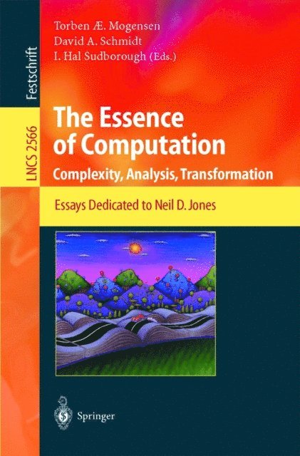 I. Hal Sudborough, David Schmidt, Torben Mogensen - Essence of Computation, E-bok