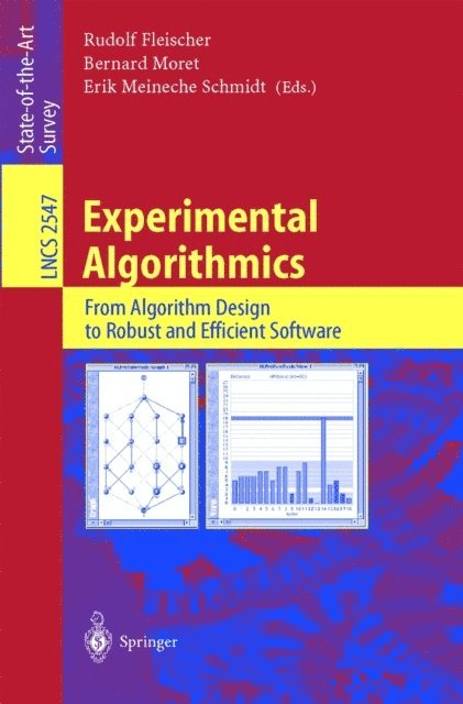 Erik Meineche Schmidt, Bernhard Moret, Rudolf Fleischer - Experimental Algorithmics, E-bok