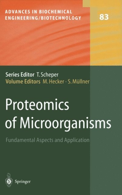 Stefan Mullner, Michael Hecker - Proteomics of Microorganisms, E-bok