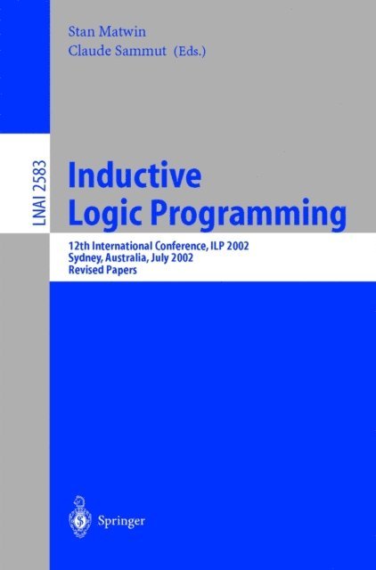 Claude Sammut, Stan Matwin - Inductive Logic Programming, E-bok