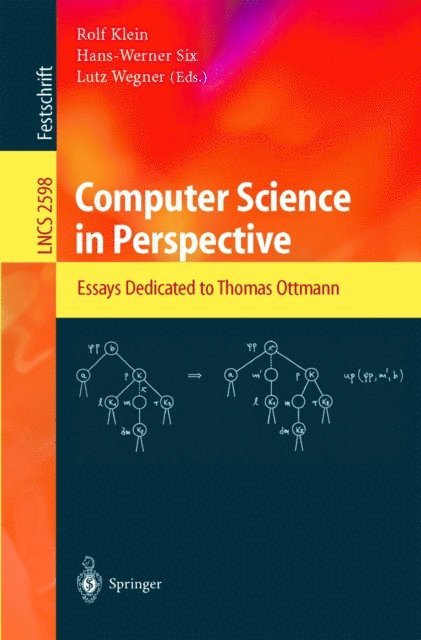 Lutz Wegner, Hans-Werner Six, Rolf Klein - Computer Science in Perspective, E-bok