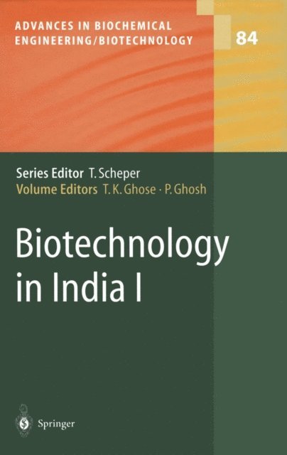 P. Ghosh, T.K. Ghose - Biotechnology in India I, E-bok