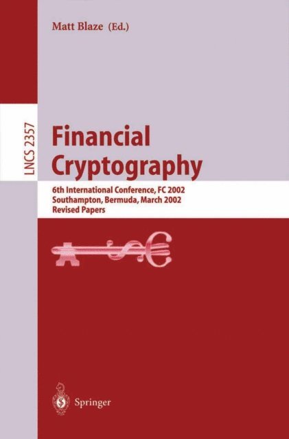 Matt Blaze - Financial Cryptography, E-bok