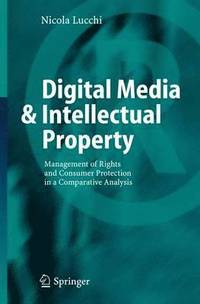 Digital Media &; Intellectual Property