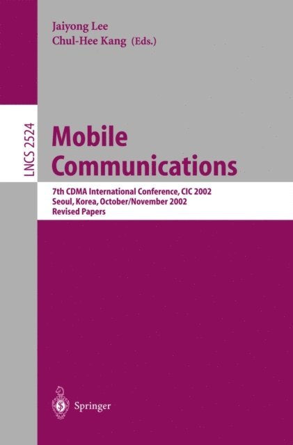 Chul-Hee Kang, Jaiyong Lee - Mobile Communications, E-bok