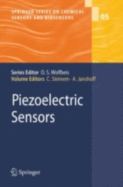 Andreas Janshoff, Claudia Steinem - Piezoelectric Sensors, E-bok