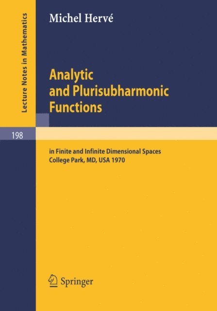 Michel Herve - Analytic and Plurisubharmonic Functions, E-bok