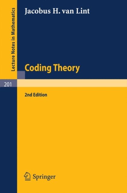 J. H. van Lint - Coding Theory, E-bok