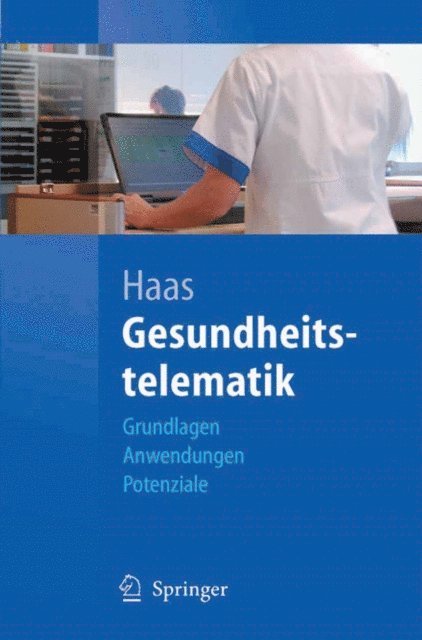 Peter Haas - Gesundheitstelematik, E-bok