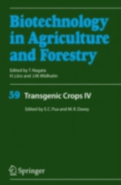 Michael R. Davey, Eng Chong Pua - Transgenic Crops IV, E-bok