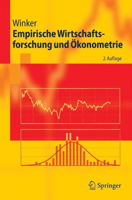 Peter Winker - Empirische Wirtschaftsforschung und Ökonometrie, E-bok