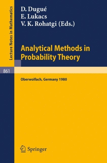 V. K. Rohatgi, E. Lukacs, Daniel Dugue - Analytical Methods in Probability Theory, E-bok