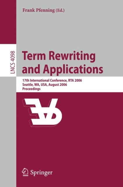 Frank Pfenning - Term Rewriting and Applications, E-bok