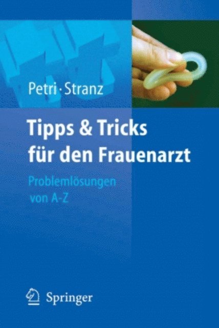 Gerd Stranz, Eckhard Petri - Tipps und Tricks für den Frauenarzt, E-bok