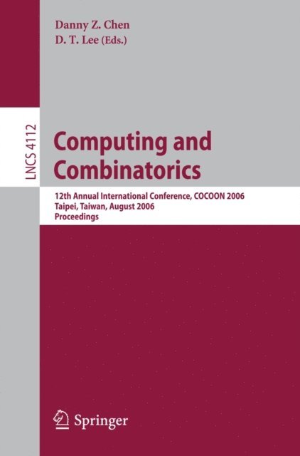 D.T. Lee, Danny Z. Chen - Computing and Combinatorics, E-bok