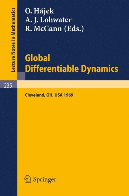 R. McCann, A. J. Lohwater, O. Hajek - Global Differentiable Dynamics, E-bok