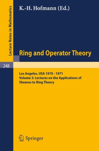 Karl H. Hofmann - Tulane University Ring and Operator Theory Year, 1970-1971, E-bok
