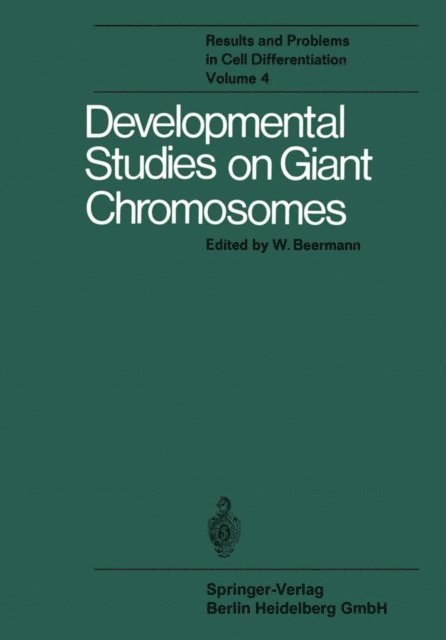 W. Beermann - Developmental Studies on Giant Chromosomes, E-bok