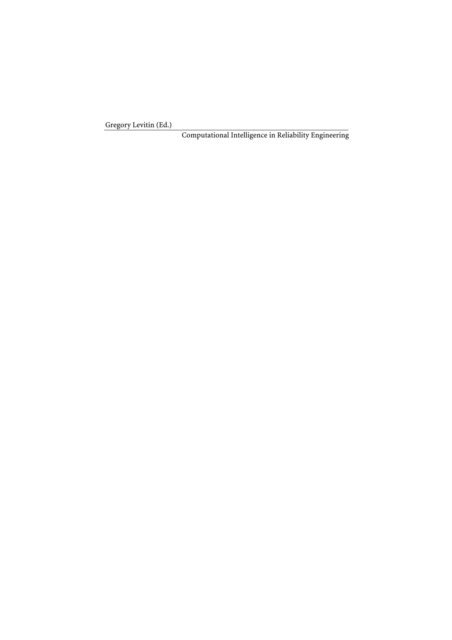 Gregory Levitin - Computational Intelligence in Reliability Engineering, E-bok