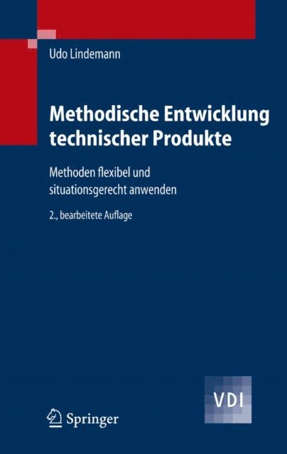 Udo Lindemann - Methodische Entwicklung technischer Produkte, E-bok