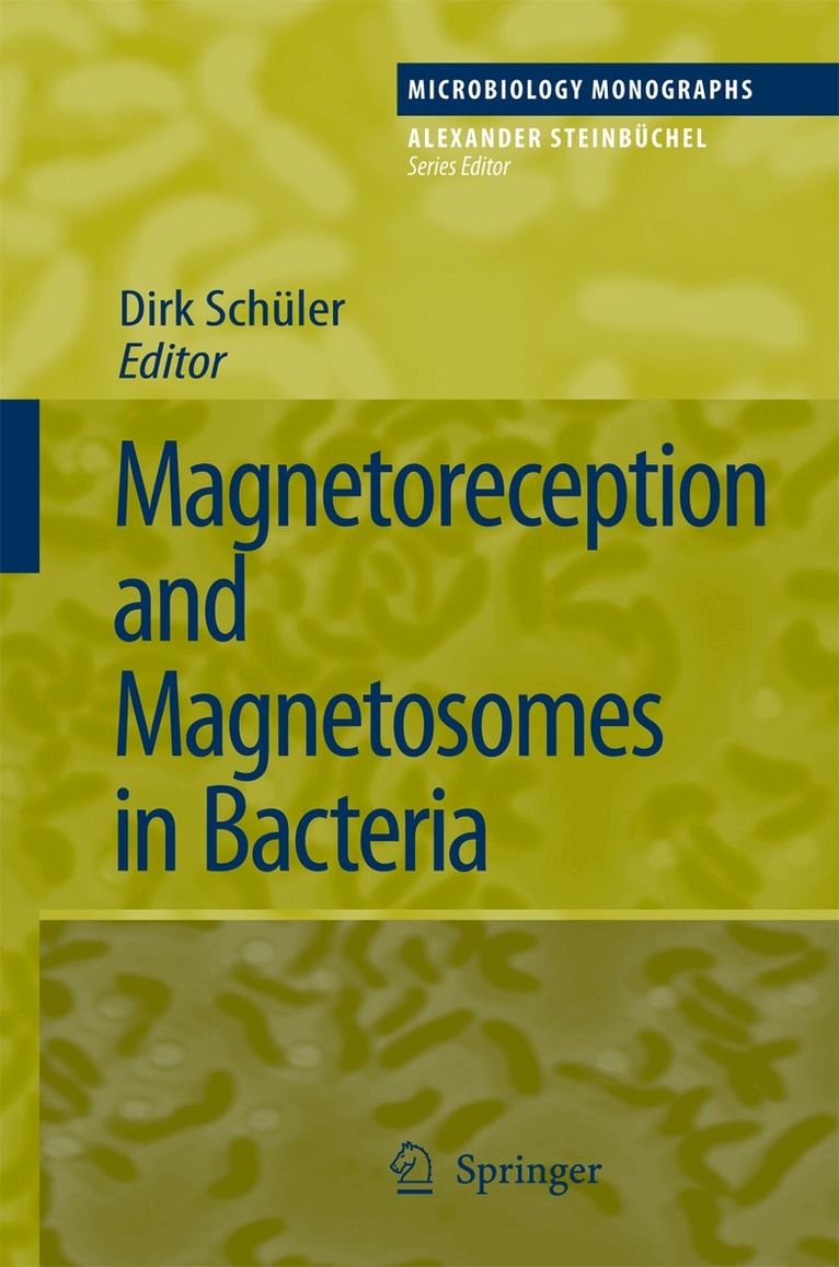 Dirk Schüler - Magnetoreception and Magnetosomes in Bacteria, Inbunden. Tillgänglighet: Lägg i varukorg