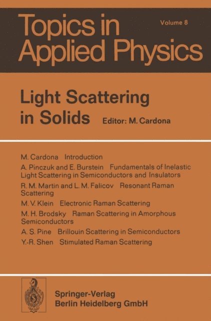 M. Cardona - Light Scattering in Solids 1, E-bok