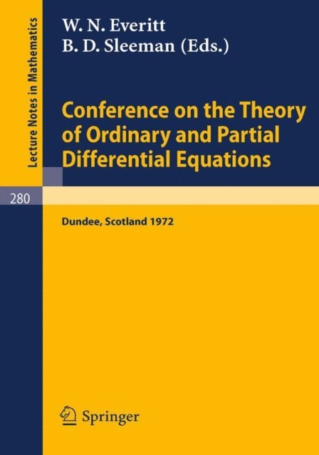 B. D. Sleeman, W. N. Everitt - Conference on the Theory of Ordinary and Partial Differential Equations, E-bok