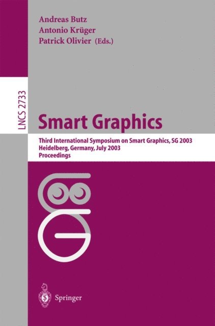 Patrick Olivier, Antonio Kruger, Andreas Butz - Smart Grapics, E-bok