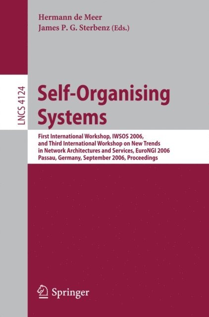 James P.G. Sterbenz, Hermann De Meer - Self-Organizing Systems, E-bok