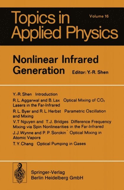 Y.R. Shen - Nonlinear Infrared Generation, E-bok