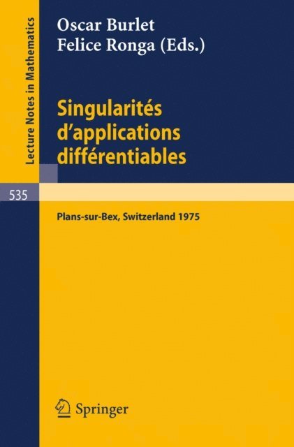 F. Ronga, O. Burlet - Singularites d'Applications Differentiables, E-bok